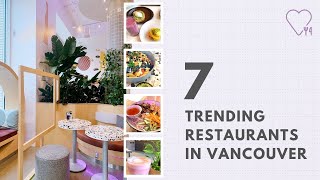 Food Adventures: Vancouver | 7 Must Try Restaurants