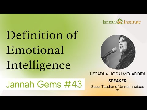 Jannah Gems #43 - Definition of Emotional Intelligence