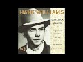 I Can’t Escape From You - Hank Williams (Rare Live Performance)