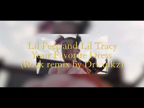Lil Peep and Lil Tracy - Your Favorite Dress (Rock version by Drvxnkz)