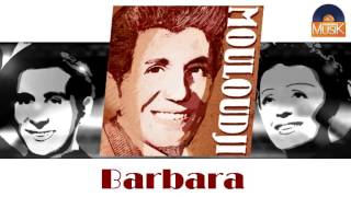 Mouloudji - Barbara (HD) Officiel Seniors Musik