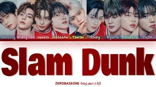Download lagu ZEROBASEONE (제로베이스원) - SLAM DUNK [Color coded lyrics] mp3