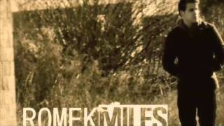 Romek Miles - If I Wait feat Marina