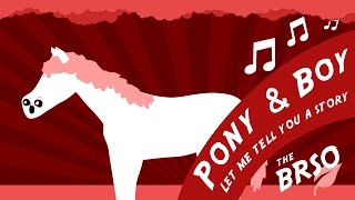 Pony & Boy - Let me tell you a story (Original music by Blake Robinson ft. Sally Tischkewitz)