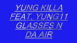 GLASSES N DA AIR