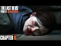 The Last of Us Part II Remastered: Chapter 6 - The Chalet | 4K PS5