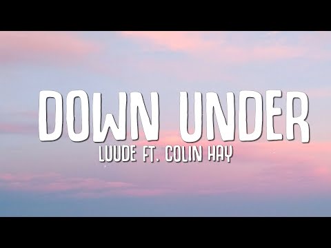 Luude - Down Under (Lyrics) ft. Colin Hay | Men At Work | do you come from a land down under Tiktok