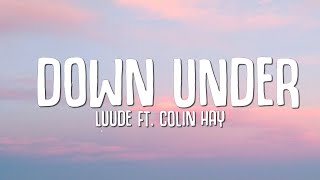 Luude - Down Under (Lyrics) ft. Colin Hay | Men At Work | do you come from a land down under Tiktok