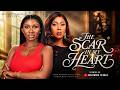 The Scar In My Heart Sonia Uche Patience Ujah Full 2026 Latest New Nigerian Movie