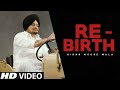 Rebirth Sidhu Moose Wala Official Song New Punjabi Songs 2022 Latest Punjabi Songs 2022
