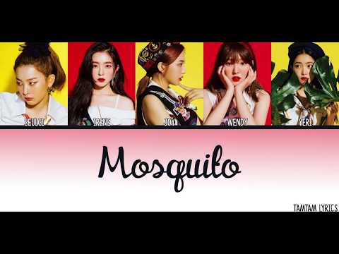 Mosquito - Red Velvet Lyrics [Han,Rom,Eng] {Member Coded}
