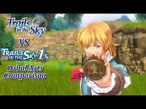 Trails in the Sky FC vs Trails in the Sky 1st Chapter Orbal Arts Comparison