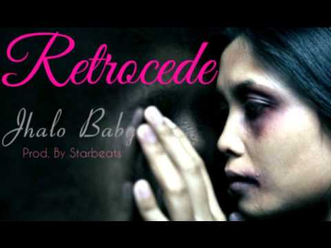 Retrocede (NO al Maltrato) - Jhalo Baby (Prod. By Starbeats)