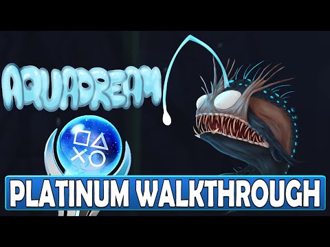 AquaDream Platinum Walkthrough - Crossbuy & Autopop Platinum PS4, PS5