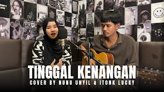 Download lagu Tinggal Kenangan (Cover) Nunu Unyil feat Itonk Lucky | Tarling Akustik mp3