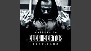 Euer Sektor Music Video