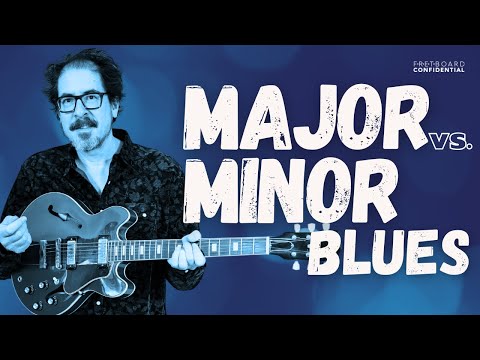 Playing Minor VS. Major Blues – What's The Difference?