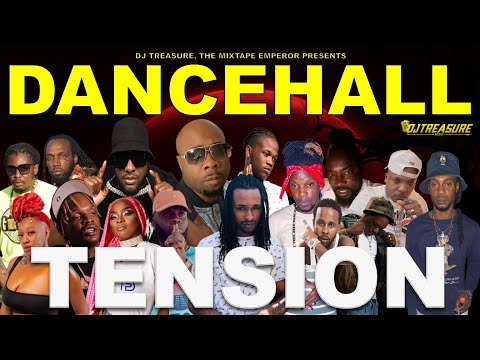 Dancehall Mix 2023 Raw | TENSION: Skeng, Valiant, Shabako, Chronic Law, Teejay, Mavado, Popcaan