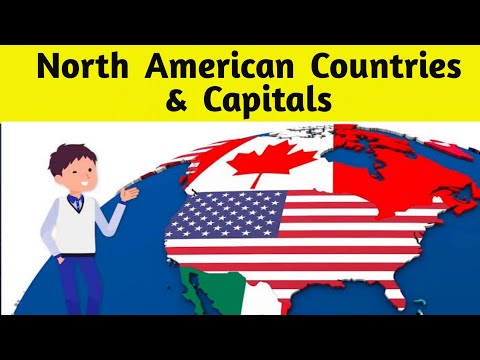 NORTH AMERICA COUNTRIES | North American Countries and Their Capitals | North American Continent