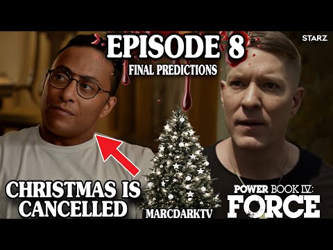 POWER BOOK IV: FORCE SEASON 3 EPISODE 8 FINAL PREDICTIONS!!!