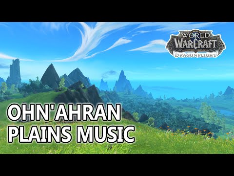 Ohn'ahran Plains Music - World of Warcraft Dragonflight