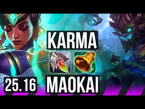 KARMA & Ezreal vs MAOKAI & Draven (SUP) | KR Master | 25.16