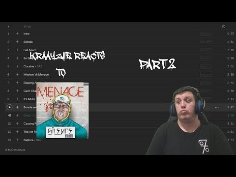 Kraayziie Reacts To Menace - Silence / Part 2 Album Review
