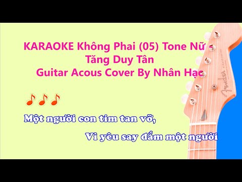 Karaoke KHÔNG PHAI 05 (Beat Tone Nữ) - Tăng Duy Tân | Guitar Acoustic | Cover by Hạc