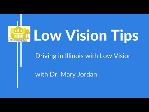 Driving in Illinois with Low Vision