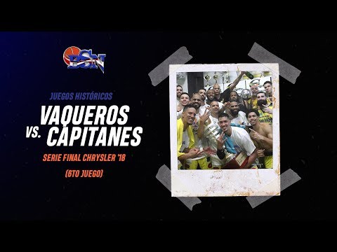 Vaqueros de Bayamón vs. Capitanes de Arecibo - Serie Final Chrysler '18 (6to Juego)