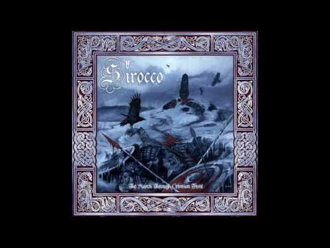 SIROCCO - The March through Crimson Frost [Full]
