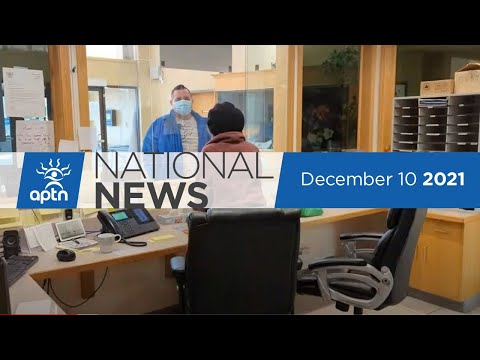 APTN National News December 10, 2021 – Iqaluit water crisis ends, Systemic racism in the RCMP