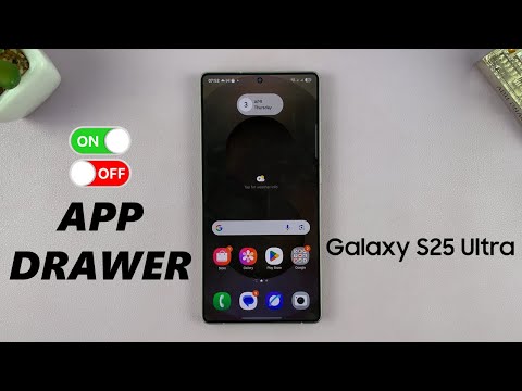 How To Enable / Disable Apps Screen (App Drawer) On Samsung Galaxy S25 / S25 Ultra