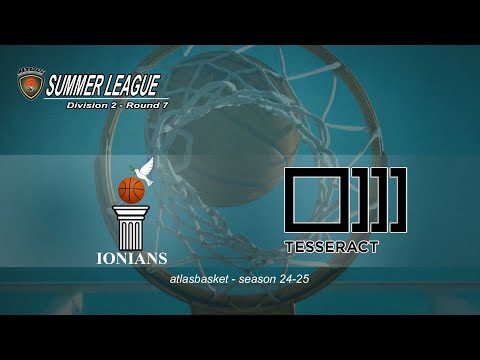 Atlasbasket-Summer League-Div 2 R7 - IONIANS vs TESSERACT