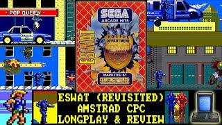 [AMSTRAD CPC] ESWAT (Cyber Police) - Longplay & Review (Revisited!)