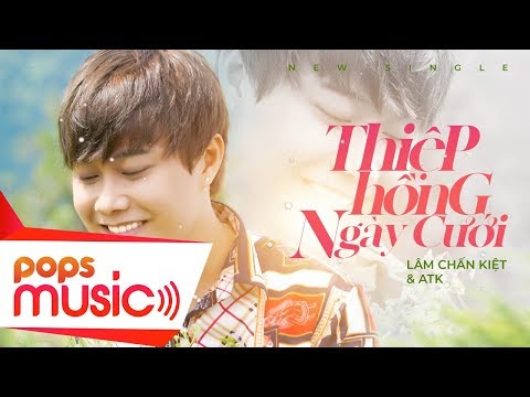 Thiệp hồng ngày cưới - Lâm Chấn Kiệt
