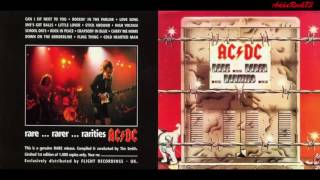 ACDC - Can I Sit Next To You Girl (Dave Evans Rare, Rarer, Rarities, 1991)