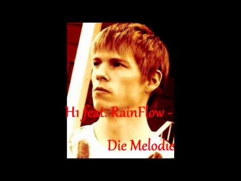 H1 feat. RainFlow - Die Melodie