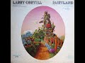 Larry Coryell – Fairyland ( 1971  USA  Jazz-Rock ) Full Lp  5.1 Sourround