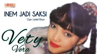 Download lagu VETY VERA - INEM JADI SAKSI mp3