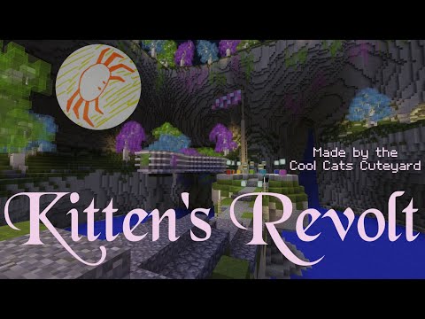 Kitten’s Revolt (Minecraft CTM Map) - Episode 1: The Revolution Involves Cats