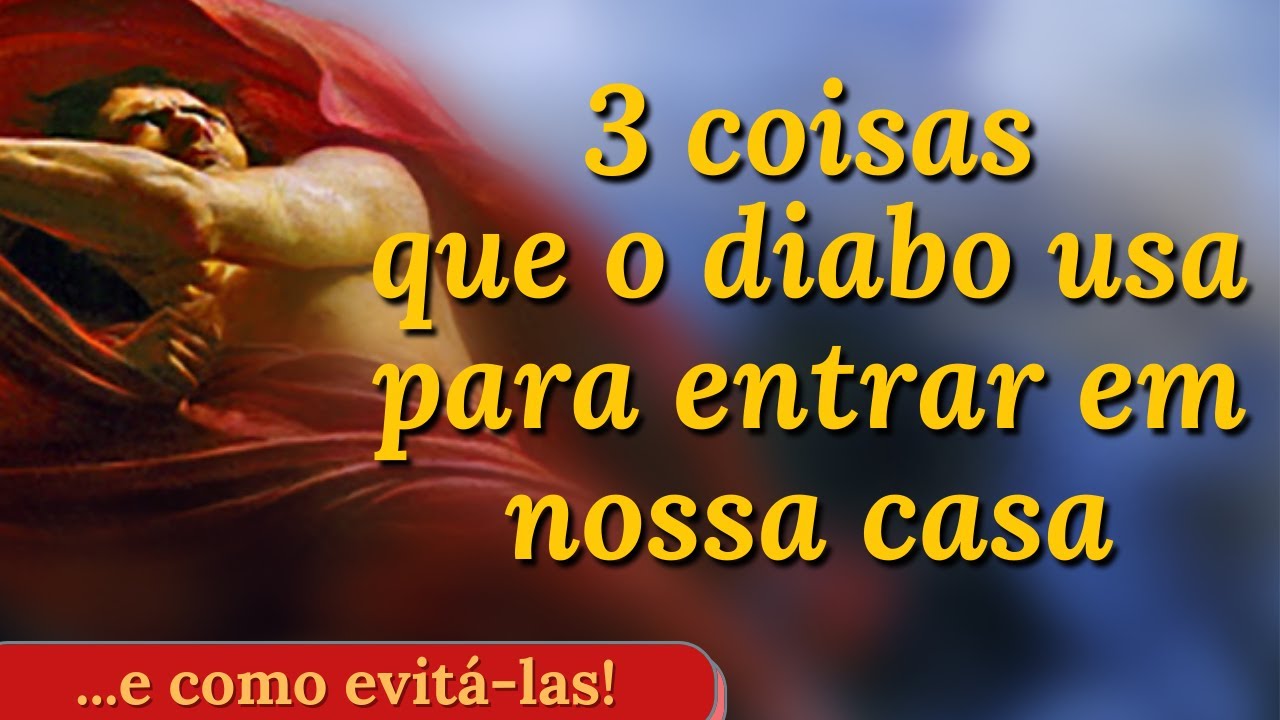3 coisas que atraem o diabo para dentro de casa - e como evitar!