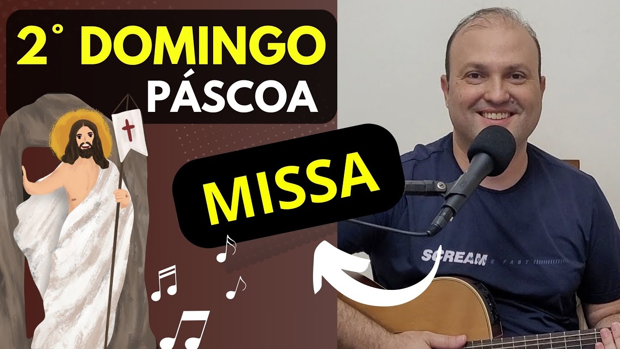 MÚSICAS 2° DOMINGO DA PÁSCOA Cantos LITÚRGICOS com CIFRAS (Ano C) MISSA 27/4/25