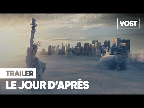 LE JOUR D'APRÈS / THE DAY AFTER TOMORROW (2004) Bande-annonce VOST