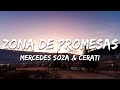 Mercedes Sosa, Gustavo Cerati - Zona de Promesas (Letra/Lyrics)