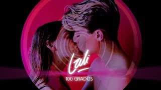 Lali - 100 grados - English/Español [ Lyric Video ]