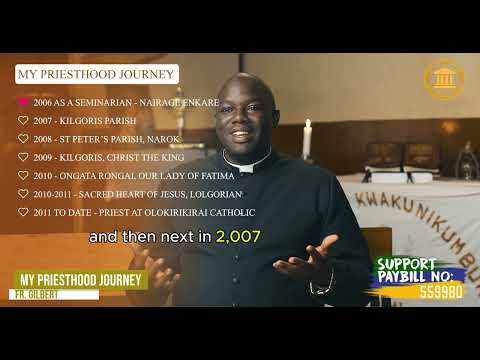 Fr. Gilbert: A Priest’s Journey | Part 12