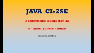 CI 2SE PooJava95 Methode par Defaut et Interface