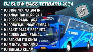 Download lagu DJ SLOW FULL BASS TERBARU 2024 • DINGINNYA MALAM INI • PERCERAIAN LARA 🌹 DJ TIKTOK TERBARU 2024 !!! mp3 Download lagu DJ SLOW FULL BASS TERBARU 2024 • DINGINNYA MALAM INI • PERCERAIAN LARA 🌹 DJ TIKTOK TERBARU 2024 !!! mp3