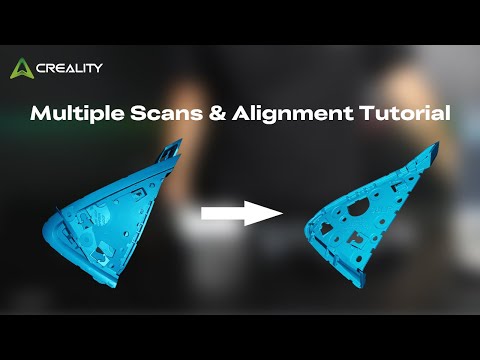 How to Align Multiple 3D Scans | CrealityScan 4 Tutorial